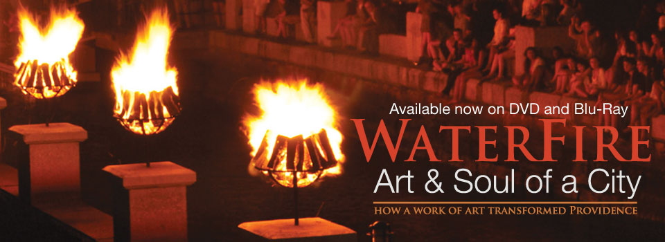 WaterFire: Art & Soul of a City
